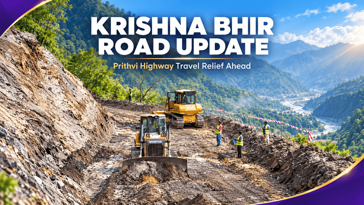 Featured graphic showing road restoration work at Krishna Bhir on the Prithvi Highway after flood damage.