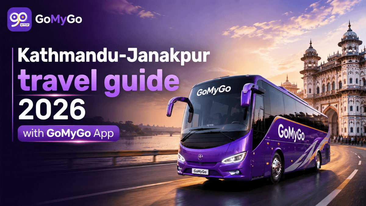 Kathmandu to Janakpur bus ticket booking with GoMyGo in 2026